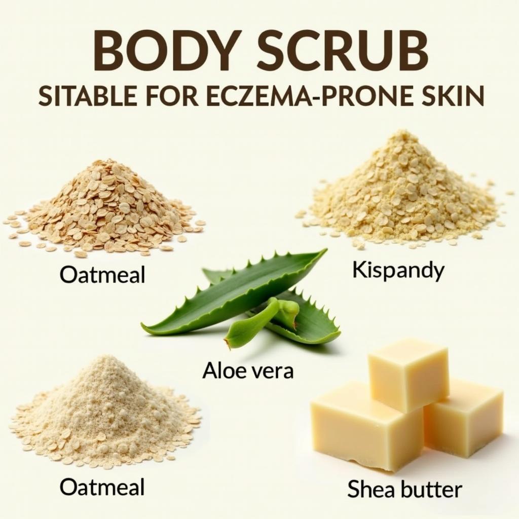 Best body scrub for eczema, gentle exfoliation, soothing ingredients