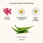 Summer Fridays Rose Mask Ingredients: Rose, Chamomile, and Aloe Vera